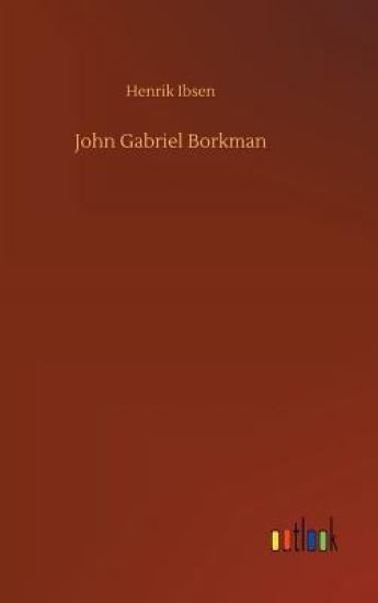 John Gabriel Borkman