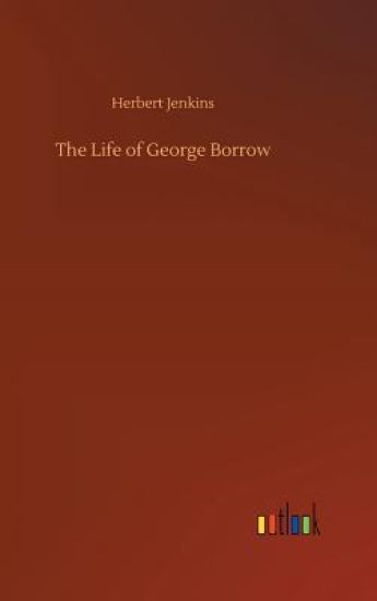 The Life of George Borrow