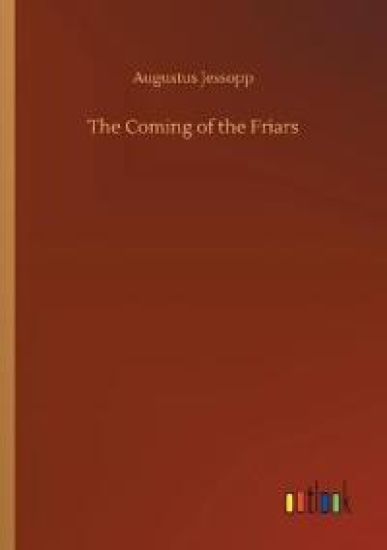 The Coming of the Friars