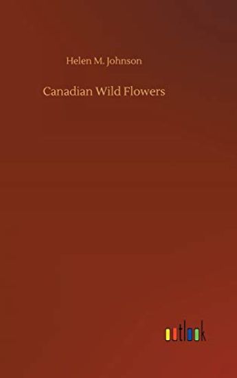 Canadian Wild Flowers