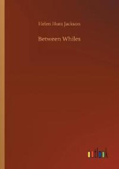 Between Whiles