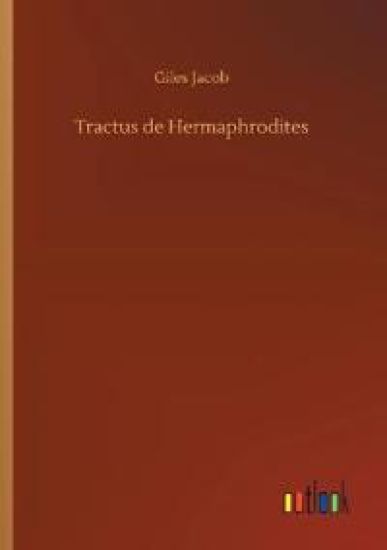 Tractus de Hermaphrodites