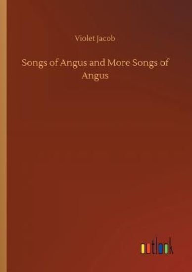 Songs of Angus and More Songs of Angus