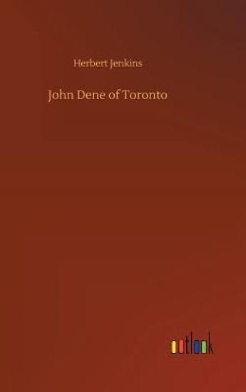 John Dene of Toronto