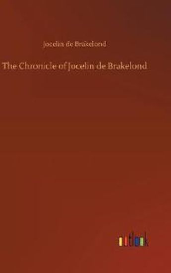 The Chronicle of Jocelin de Brakelond