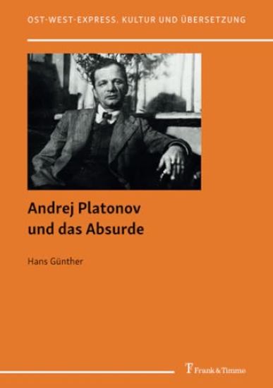 Andrej Platonov und das Absurde