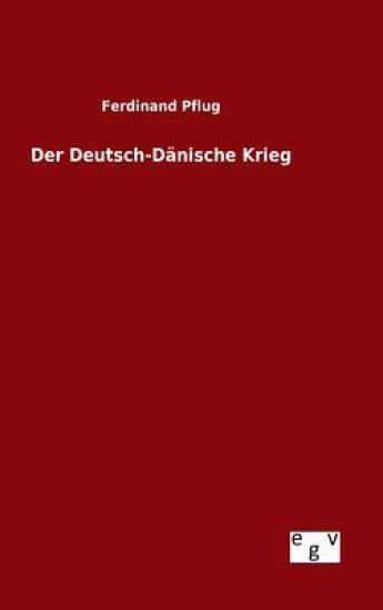 Der Deutsch-Dänische Krieg