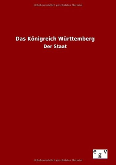 Das Königreich Württemberg