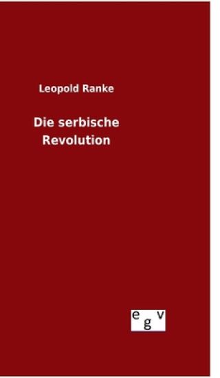 Die serbische Revolution
