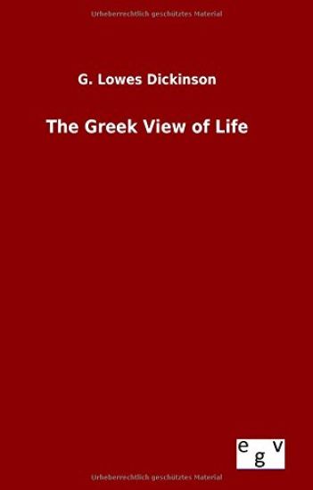 The Greek View of Life
