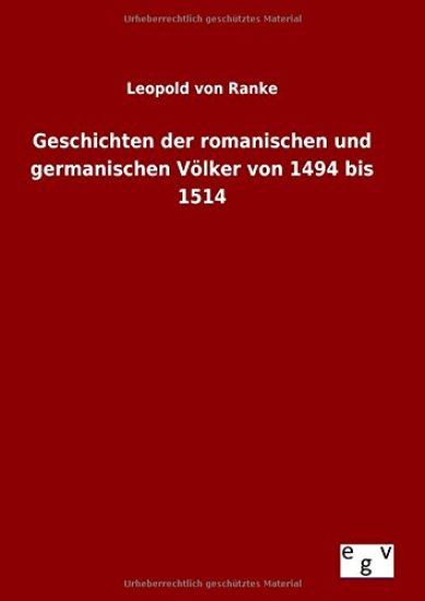 Geschichten der romanischen und germanischen Völker von 1494 bis 1514
