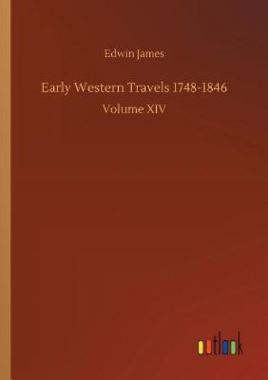Early Western Travels 1748-1846