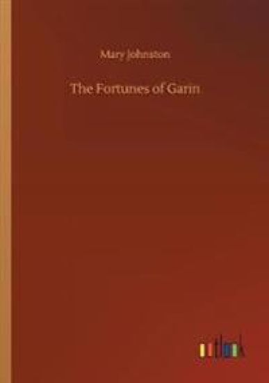 The Fortunes of Garin