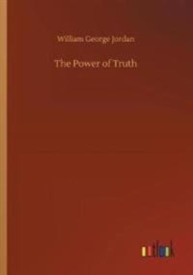 The Power of Truth
