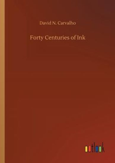 Forty Centuries of Ink