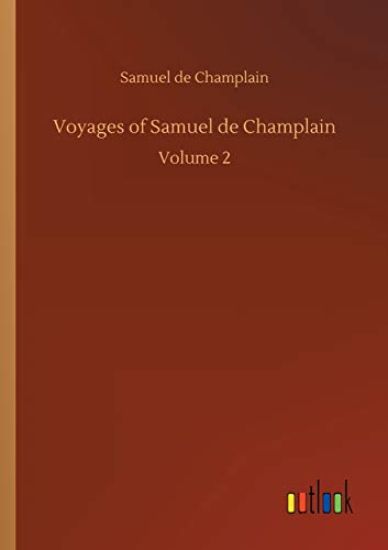 Voyages of Samuel de Champlain