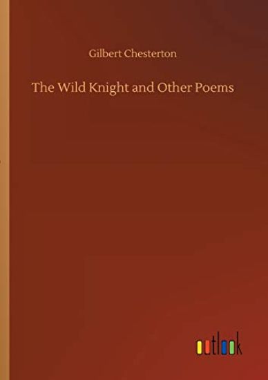 The Wild Knight and Other Poems