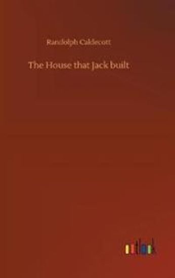 The House that Jack built