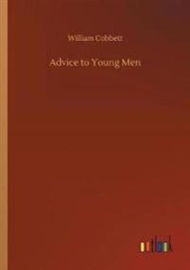 Advice to Young Men