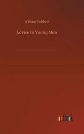 Advice to Young Men