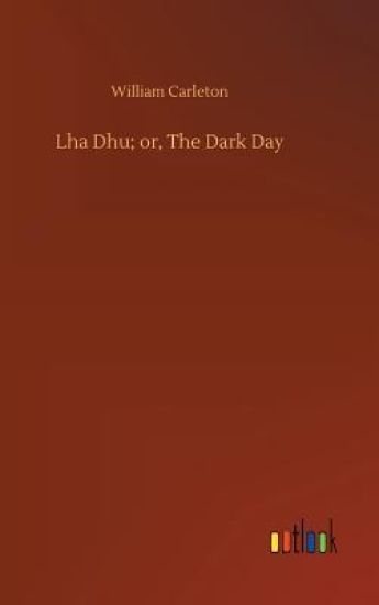 Lha Dhu; or, The Dark Day