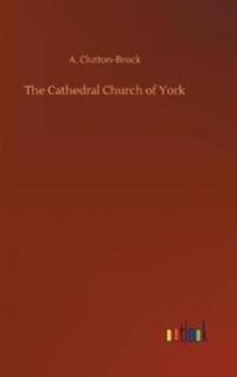 The Cathedral Church of York