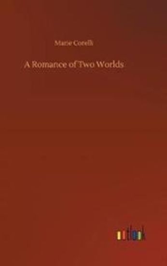 A Romance of Two Worlds