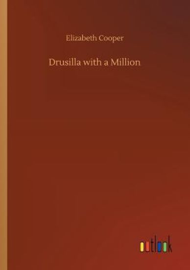 Drusilla with a Million