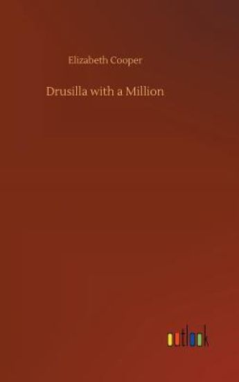Drusilla with a Million