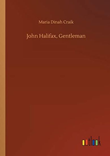 John Halifax, Gentleman