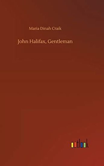 John Halifax, Gentleman