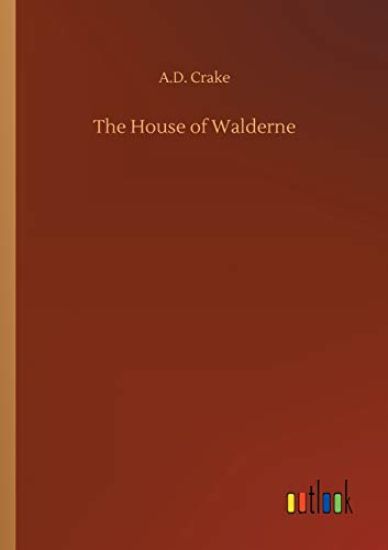 The House of Walderne