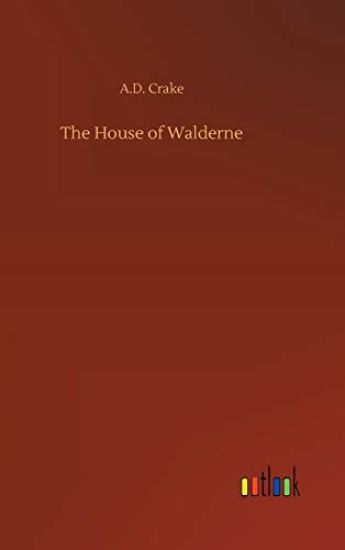The House of Walderne