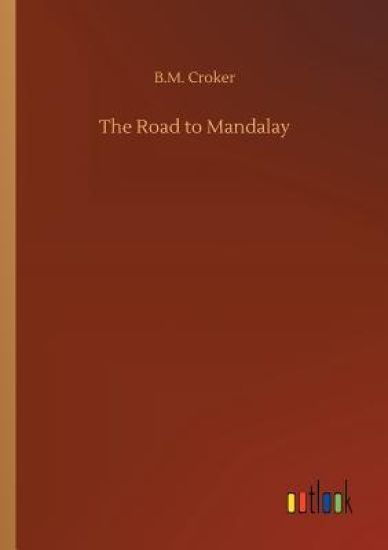 The Road to Mandalay