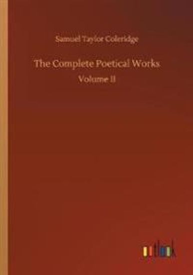 The Complete Poetical Works