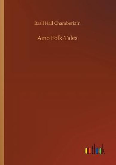 Aino Folk-Tales