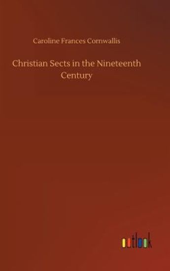 Christian Sects in the Nineteenth Century