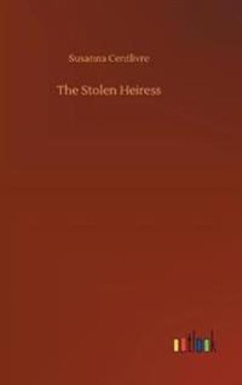 The Stolen Heiress
