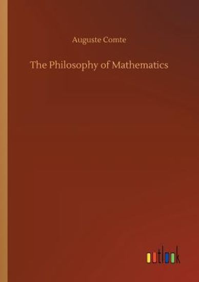 The Philosophy of Mathematics