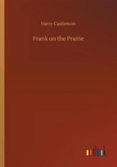 Frank on the Prairie