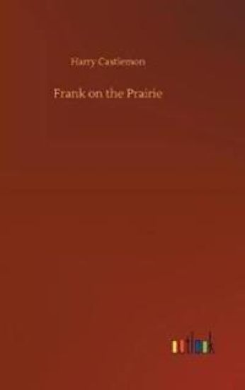 Frank on the Prairie