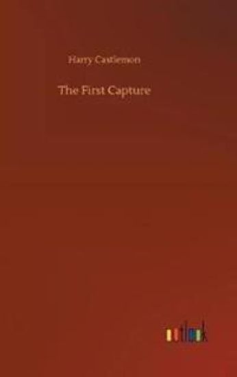 The First Capture