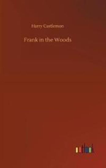 Frank in the Woods