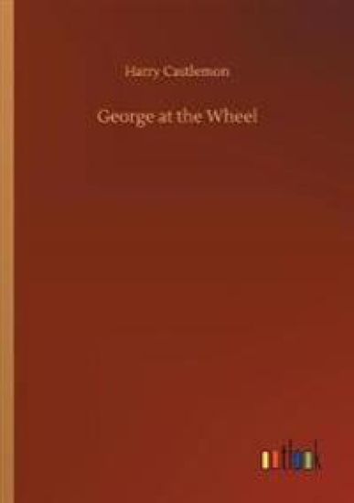 George at the Wheel