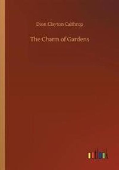 The Charm of Gardens