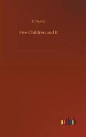 Five Children and It