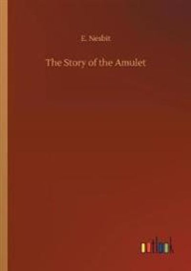 The Story of the Amulet