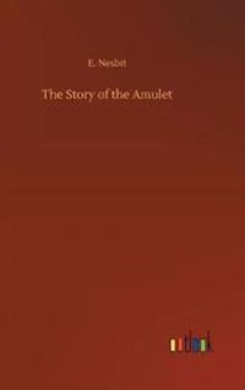 The Story of the Amulet