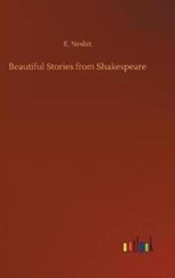 Beautiful Stories from Shakespeare
