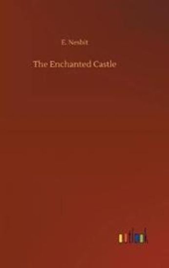 The Enchanted Castle